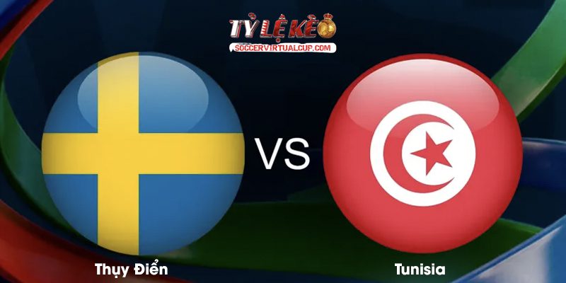 Thuỵ Điển vs Tunisia