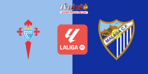 Celta Vigo vs Malaga