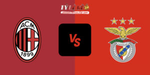 Milan vs Benfica