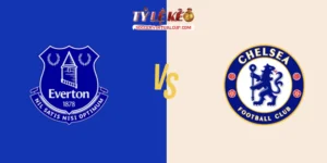 Everton vs Chelsea