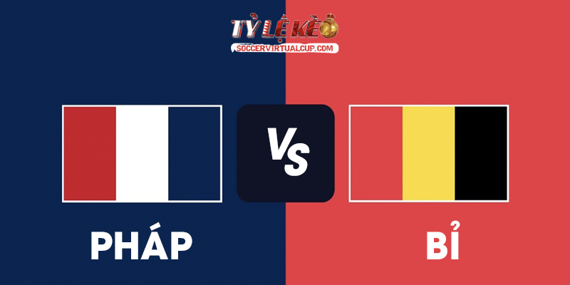 Pháp vs Bỉ