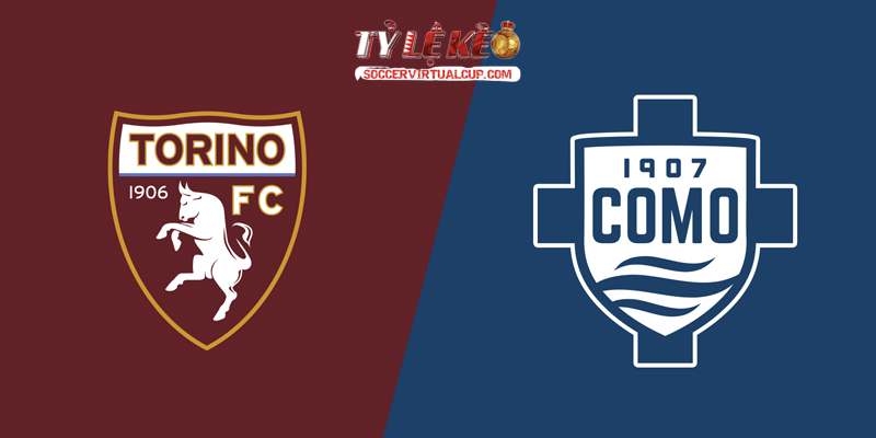 Soi Kèo Serie A: Torino vs Como - Lúc 2h45 Ngày 28/10/2026 1 Torino vs Como